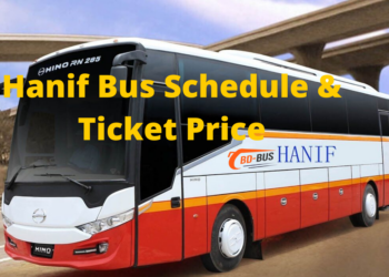 Hanif bus Schedule With Ticket Price