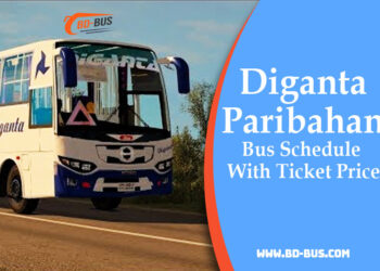 Diganta Paribahan Bus Schedule With Ticket Price