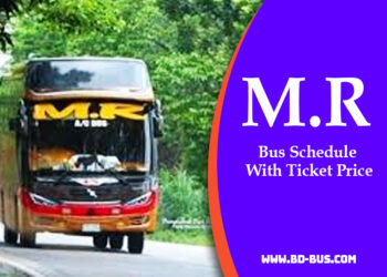 M.R Bus Schedule With Ticket Price