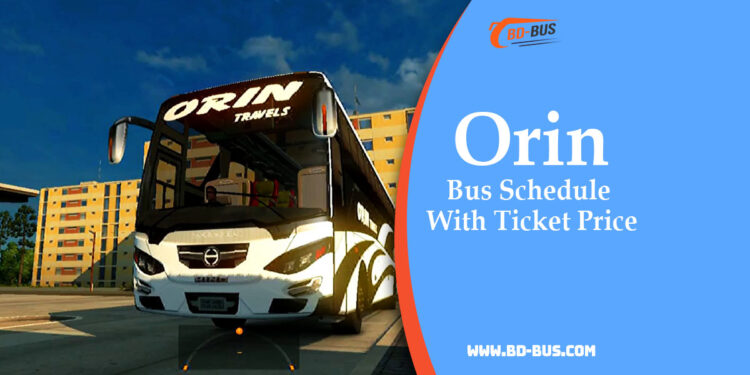 Orin Bus Schedule With Ticket Price