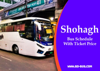 Shohagh Bus Schedule With Ticket Price