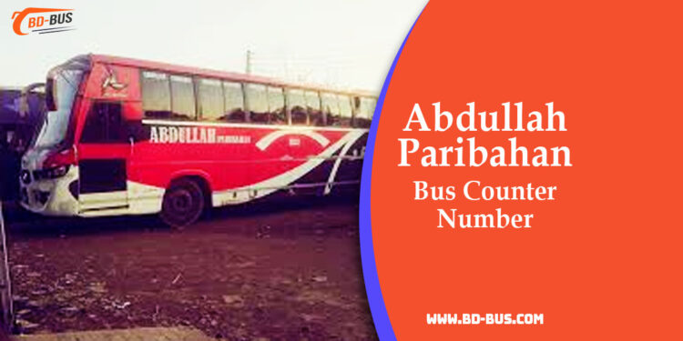 Abdullah Paribahan Bus Counter Number