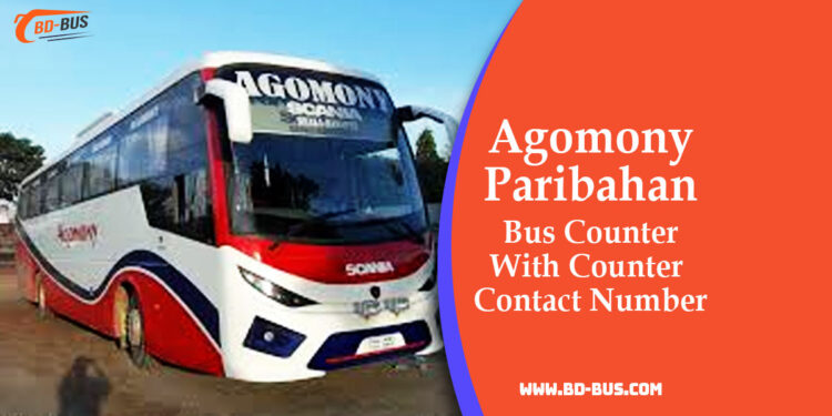 Agomony Paribahan Bus Counter With Counter Contact Number