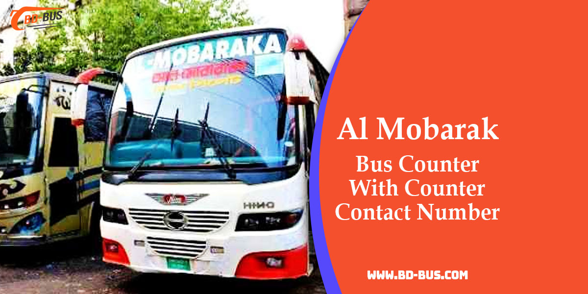 Al Mobarak Bus Counter With Contact Number