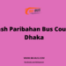 Bilash Paribahan Bus Counter Dhaka