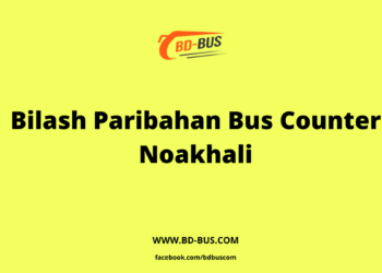 Bilash Paribahan Bus Counter Noakhali