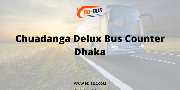 Chuadanga Delux Bus Counter Dhaka