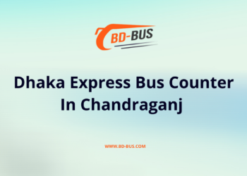 Dhaka Express Bus Counter In Chandraganj -