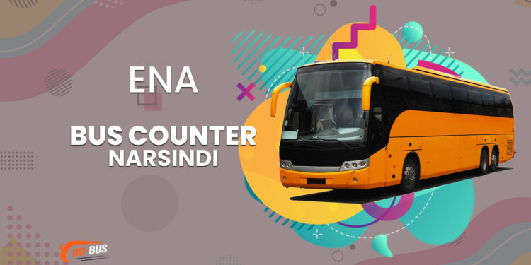 Ena Bus Counter Narsindi