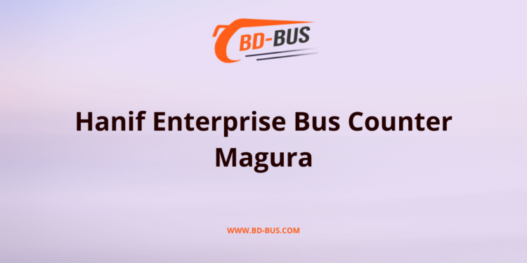 Hanif Enterprise Bus Counter Magura