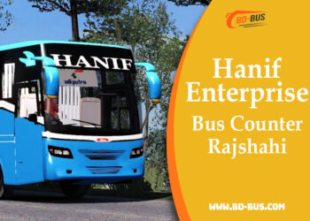 Hanif Enterprise Bus Counter Rajshahi