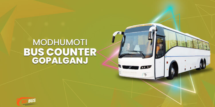 Modhumoti Bus Counter Gopalganj