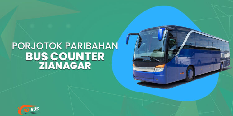 Porjotok Paribahan Bus Counter Zianagar