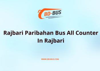 Rajbari Paribahan Bus All Counter In Rajbari