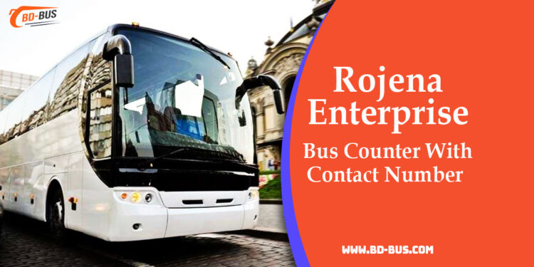 Rojena Enterprise Bus Counter With Counter Contact Number