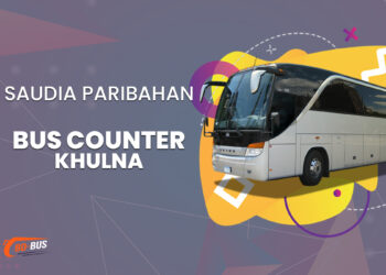 Saudia Paribahan Bus Counter Khulna