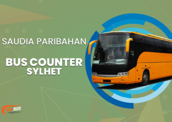 Saudia Paribahan Bus Counter Sylhet