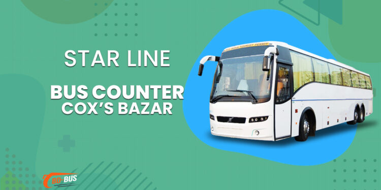 Star Line Bus Counter Cox’s Bazar