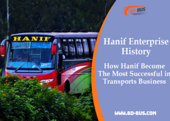 Hanif Enterprise History - How Hanif Become The Most Successful in Transports Business