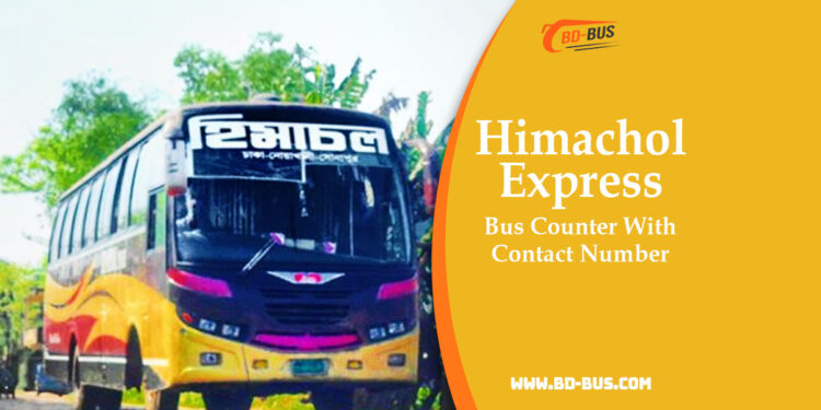 Himachol Express Bus Counter With Contact Number