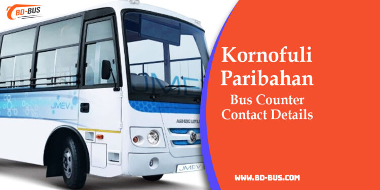 Kornofuli Paribahan Bus Counter Contact Details