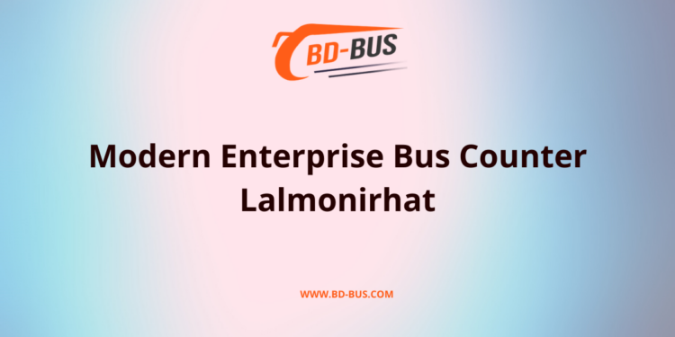 Modern Enterprise Bus Counter Lalmonirhat