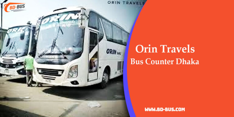 Orin Travels Bus Counter Dhaka