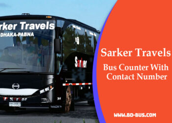 Sarker Travels Bus Counter With Contact Number