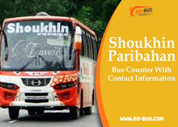 Shoukhin Paribahan Bus Counter With Contact Information