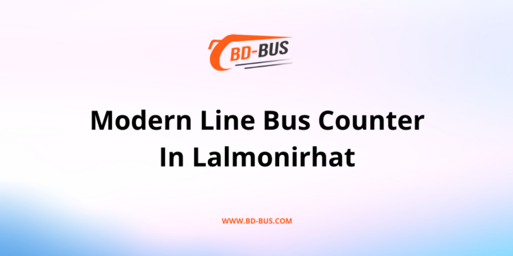 Modern Line Bus Counter In Lalmonirhat