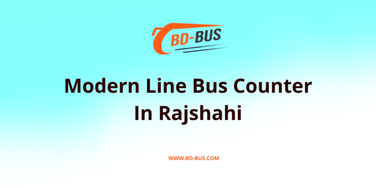 Modern Line Bus Counter In Rajshahi