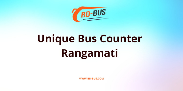 Unique Bus Counter Rangamati