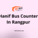 Hanif Bus Counter In Rangpur