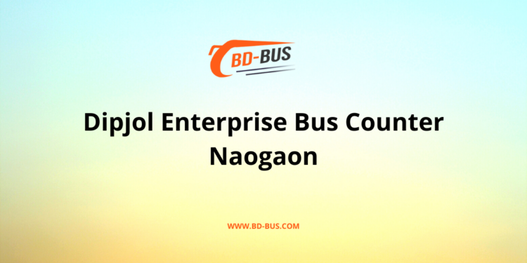 Dipjol Enterprise Bus Counter Naogaon