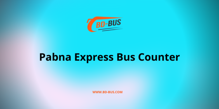 Pabna Express Bus Counter