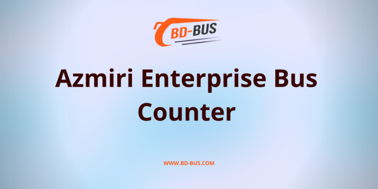 Azmiri Enterprise Bus Counter