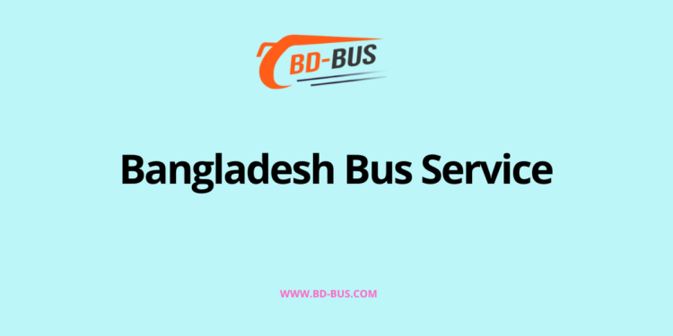 Bangladesh Bus Service