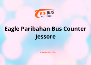 Eagle Paribahan Bus Counter Jessore