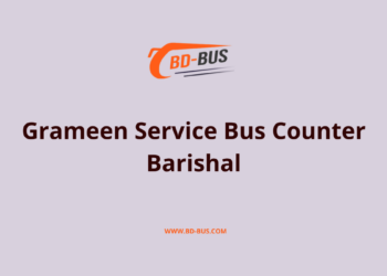 Grameen Service Bus Counter Barishal