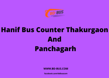 Hanif Bus Counter Thakurgaon and Panchagarh