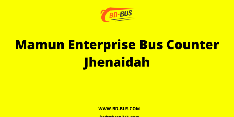 Mamun Enterprise Bus Counter Jhenaidah