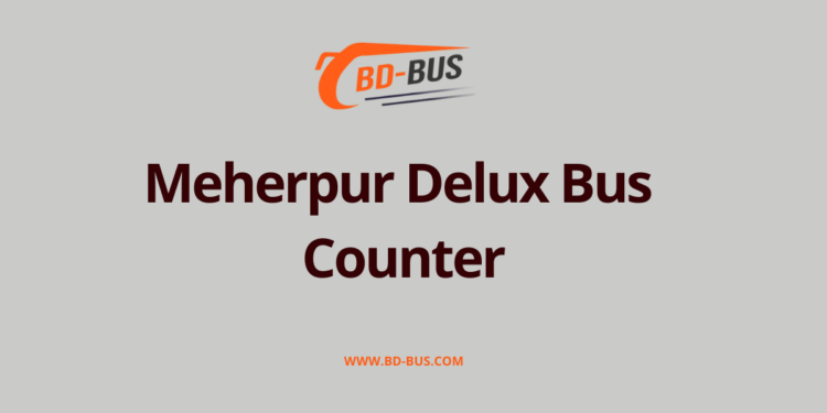 Meherpur Delux Bus Counter