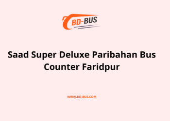 Saad Super Deluxe Paribahan Bus Counter Faridpur