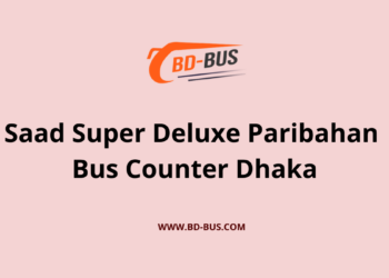 Saad super Deluxe Paribahan Bus Counter Dhaka