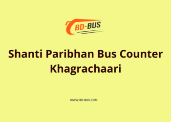 Shanti Paribhan Bus Counter Khagrachaari