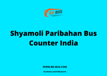 Shyamoli Paribahan Bus Counter India