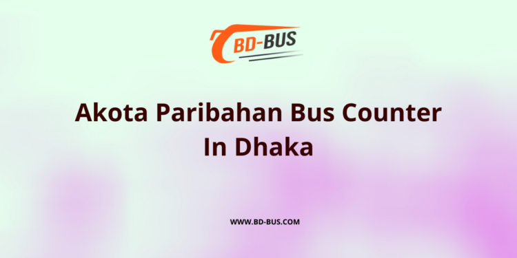 Akota Paribahan Bus Counter In Dhaka