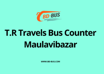 T.R Travels Bus Counter Maulavibazar