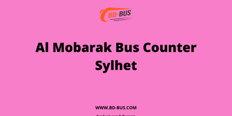 Al Mobarak Bus Counter Sylhet