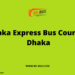 Dhaka Express Bus Counter Dhaka